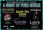 8/13/10 A Night of Pure Guitar w/Dave Weiner & Rob Balducci